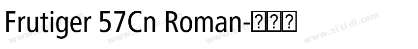 Frutiger 57Cn Roman字体转换